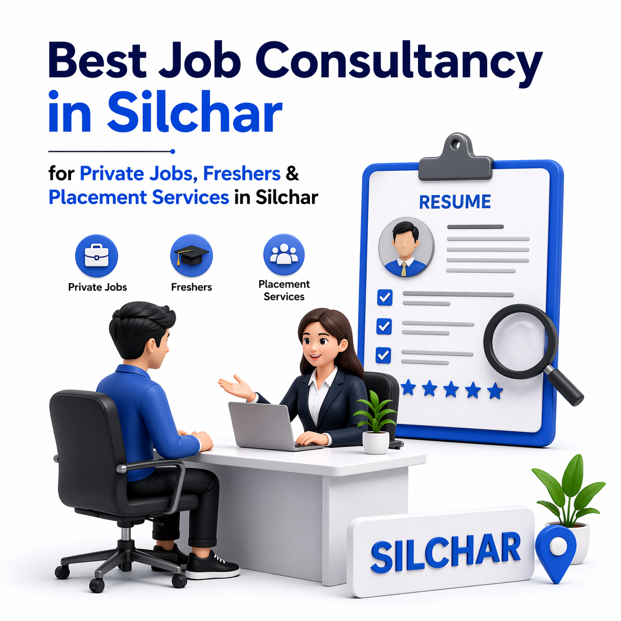 Best Job Consultancy in Silchar for Private Jobs, Freshers & Placement Services in silchar